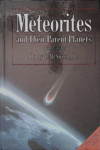 Meteorites And Their Parent Planets 2nd Edition Harry Y Mcsween Jr