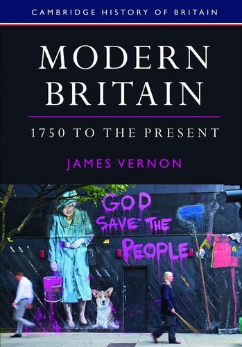 Modern Britain 1750 To The Present James Vernon