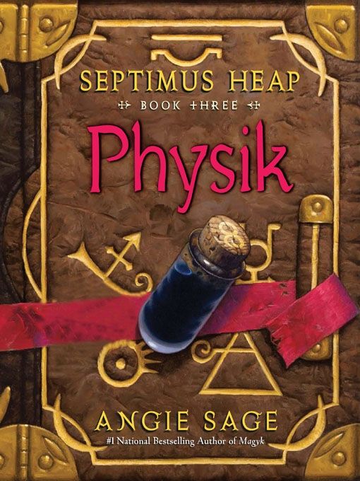 Septimus Heap Book Three Physik Angie Sage