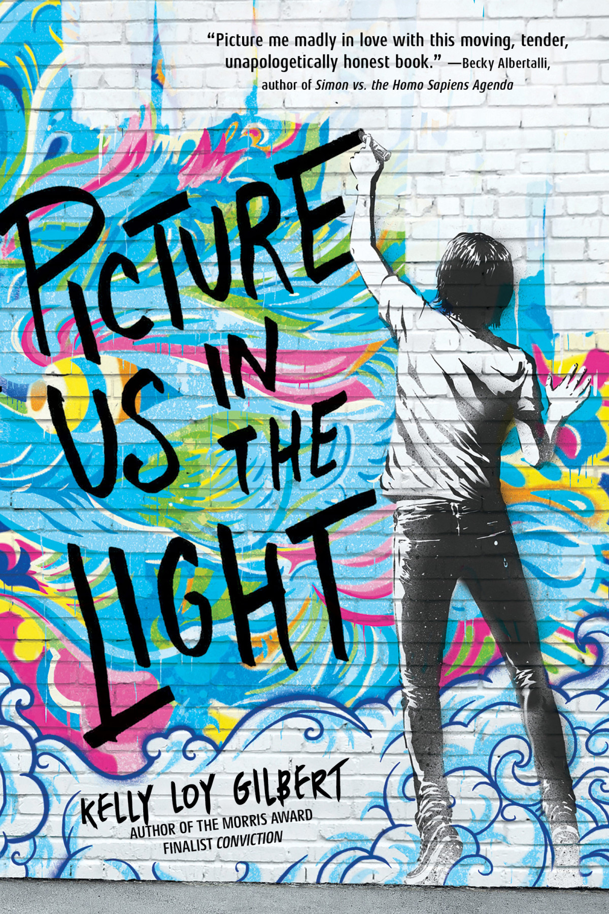 Picture Us In The Light Kelly Loy Gilbert