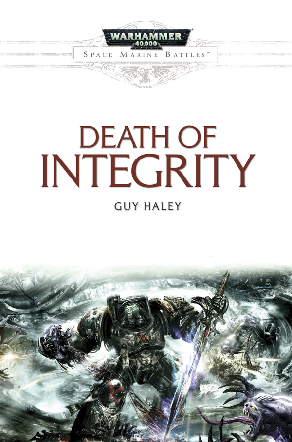 Death Of Integrity Guy Haley