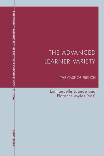 The Advanced Learner Variety The Case Of French Emmannuelle Labeau