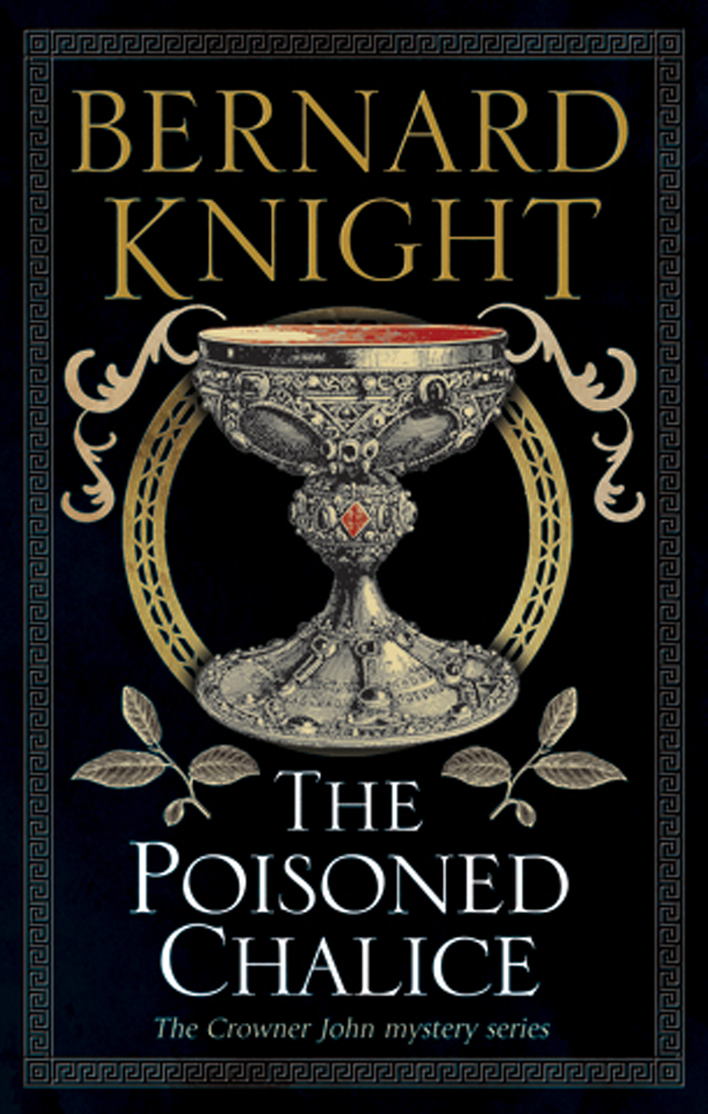 The Poisoned Chalice Bernard Knight