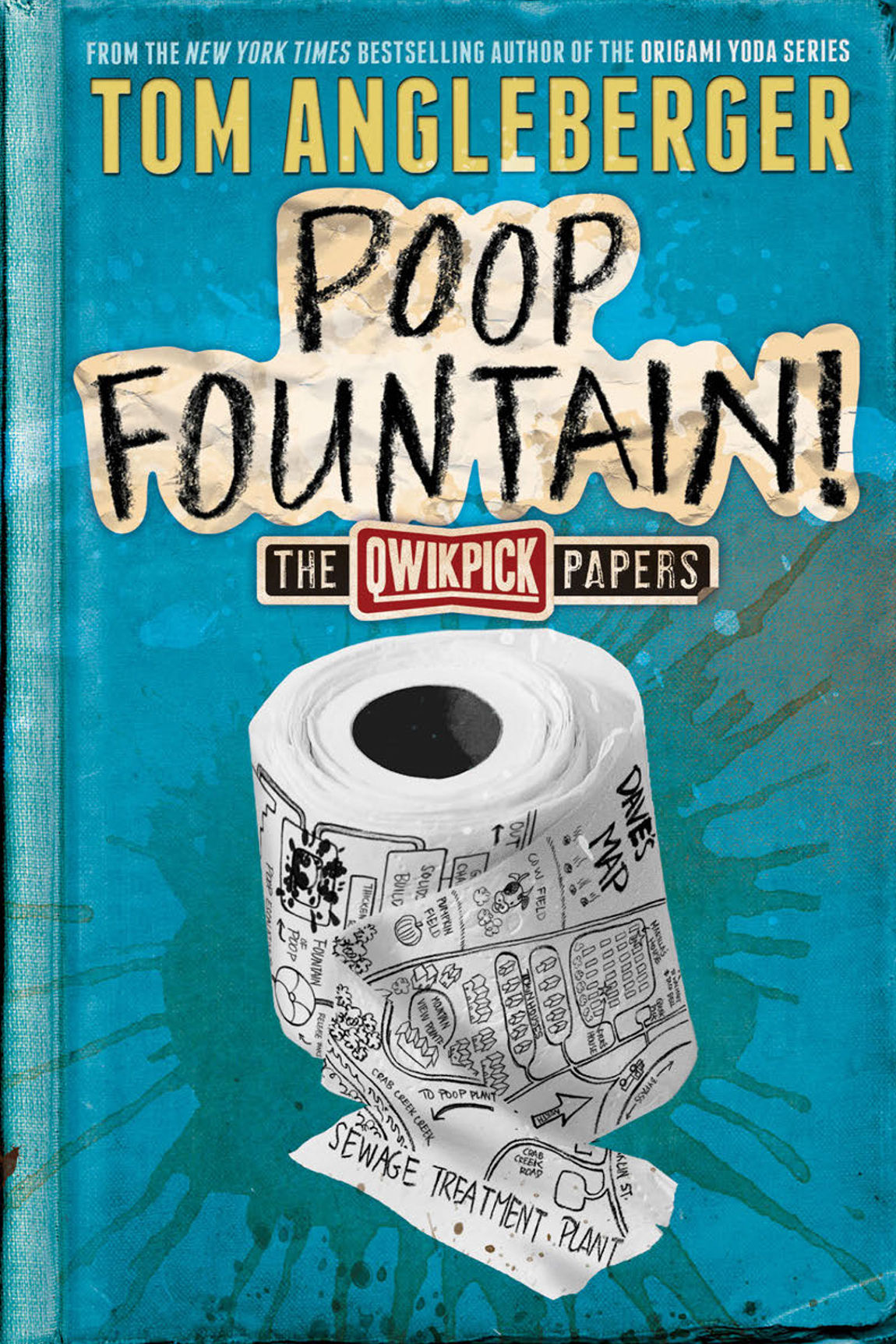 Poop Fountain The Qwikpick Papers Tom Angleberger