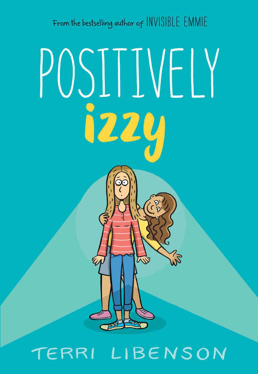 Positively Izzy Terri Libenson