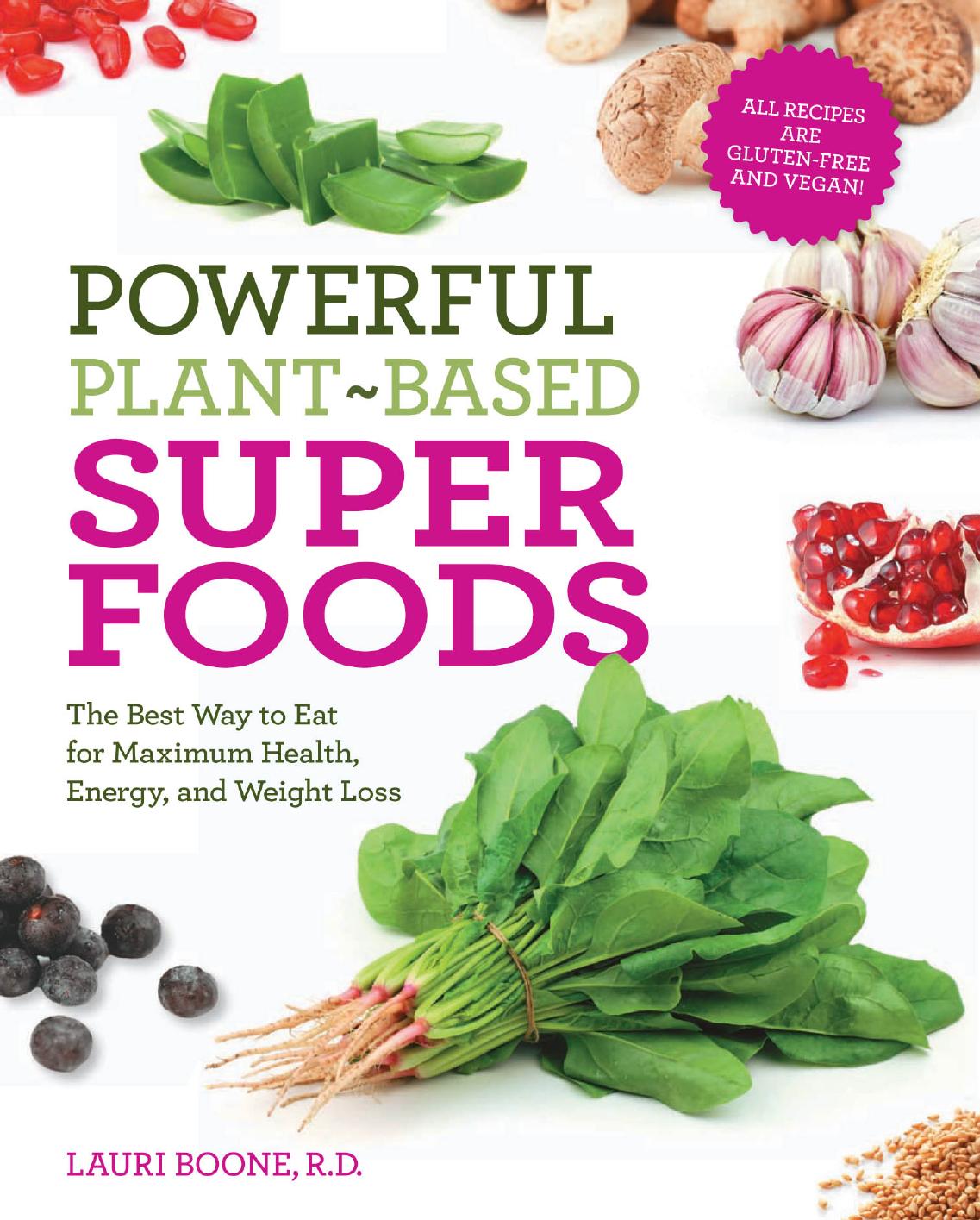 Powerful Plantbased Superfoods Lauri Boone