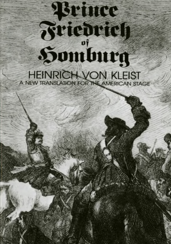 Prince Friedrich Of Homburg Heinrich Von Kleist