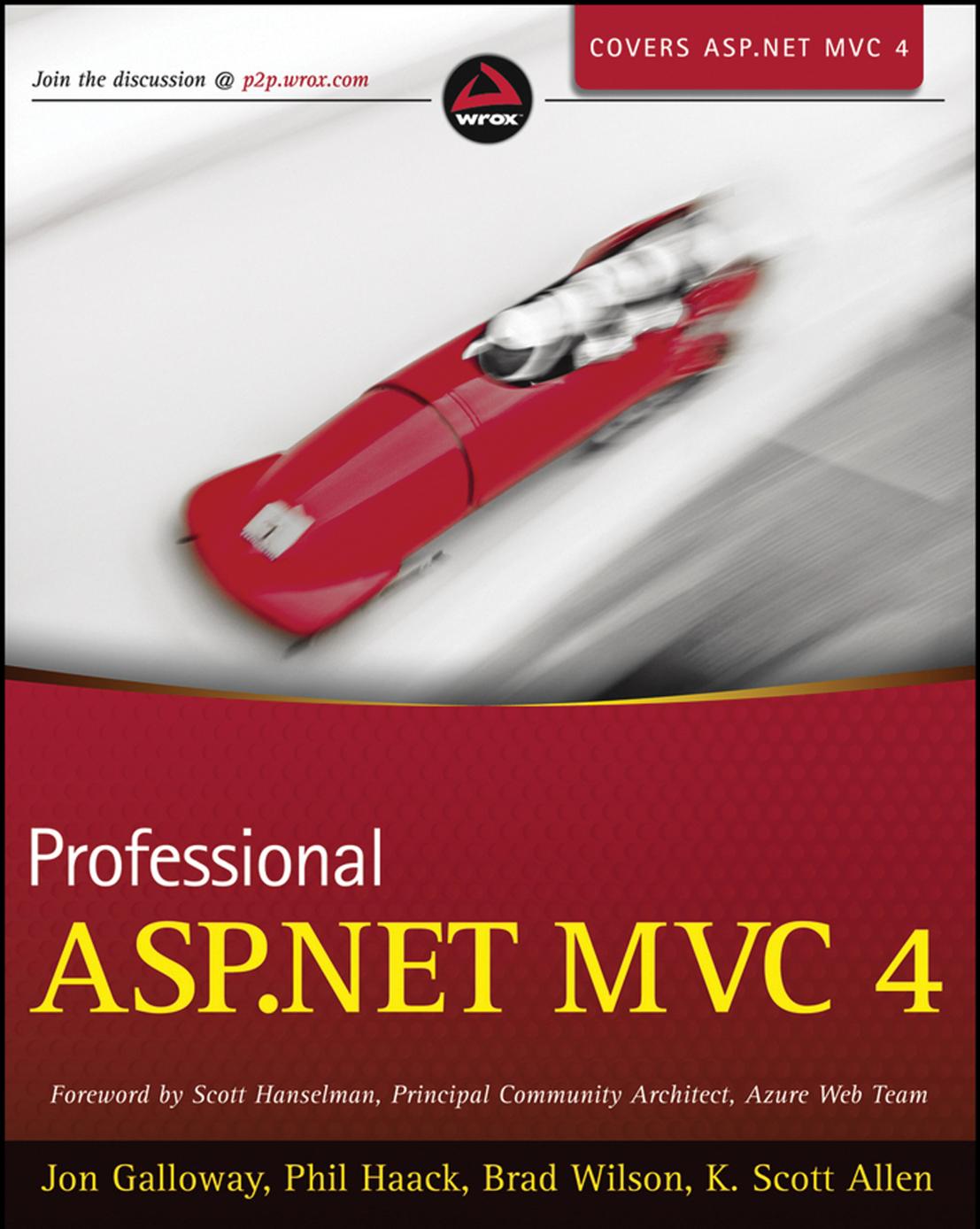 Professional Aspnet Mvc 4 Jon Galloway Phil Haack Brad Wilson
