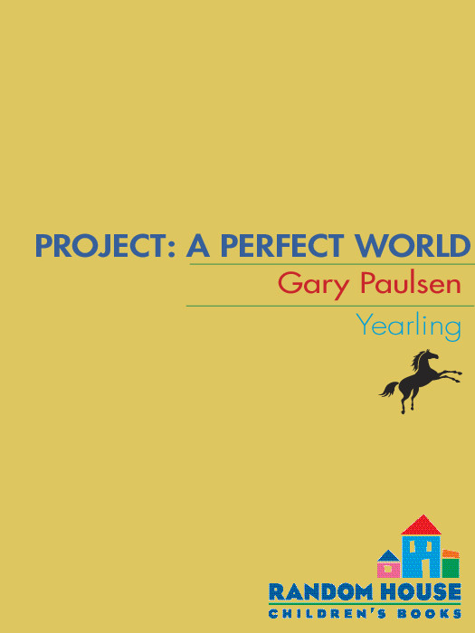 World Of Adventure 09 Project A Perfect World Gary Paulsen