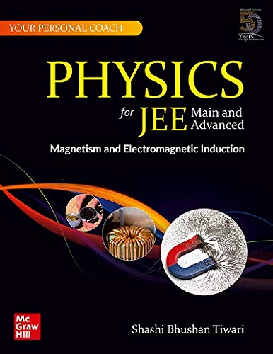 Physics For Jee Main And Advanced Magnetism And Emi 1st Edition Shashi Bhushan Tiwari
