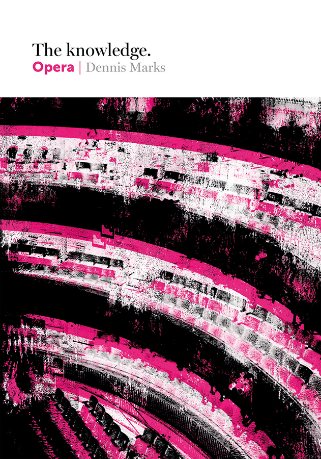 Opera Dennis Marks