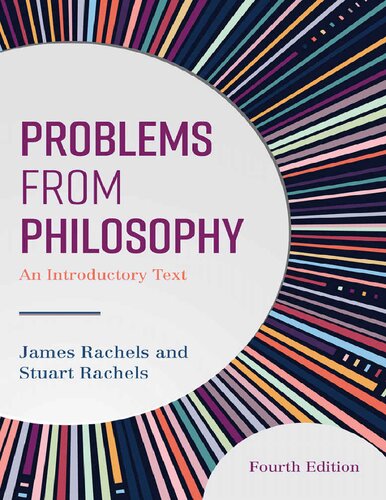 Problems From Philosophy An Introductory Text 4th Edition James Rachels