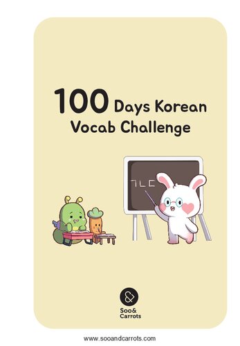 100 Days Vocab Challenge Soo And Carrots Soo Kim