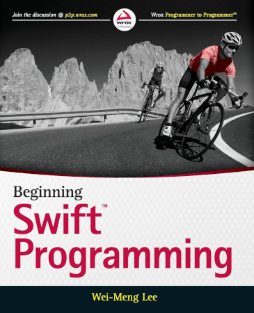 Beginning Swift Programming 1st Edition Weimeng Lee
