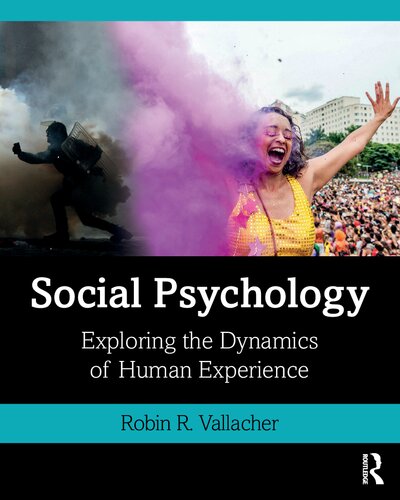 Social Psychology 1st Edition Robin R Vallacher