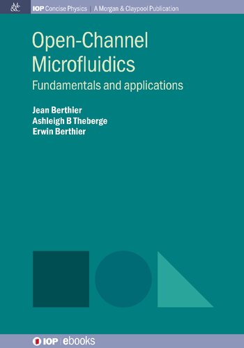 Openchannel Microfluidics Fundamentals And Applications Berthier