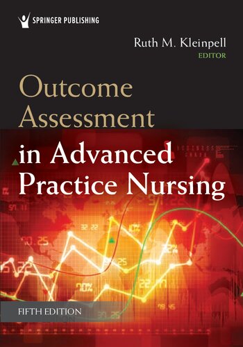 Outcome Assessment In Advanced Practice Nursing 5th Edition Ruth M Kleinpell