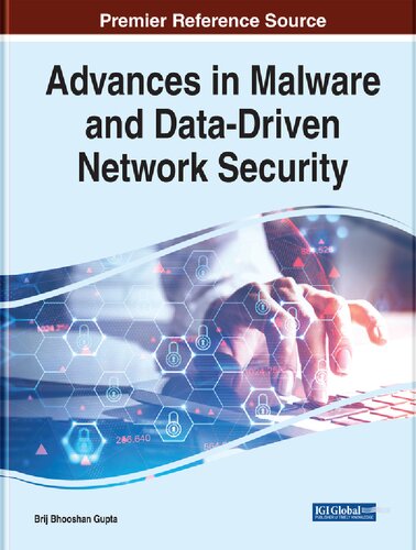 Advances In Malware And Datadriven Network Security Brij B Gupta