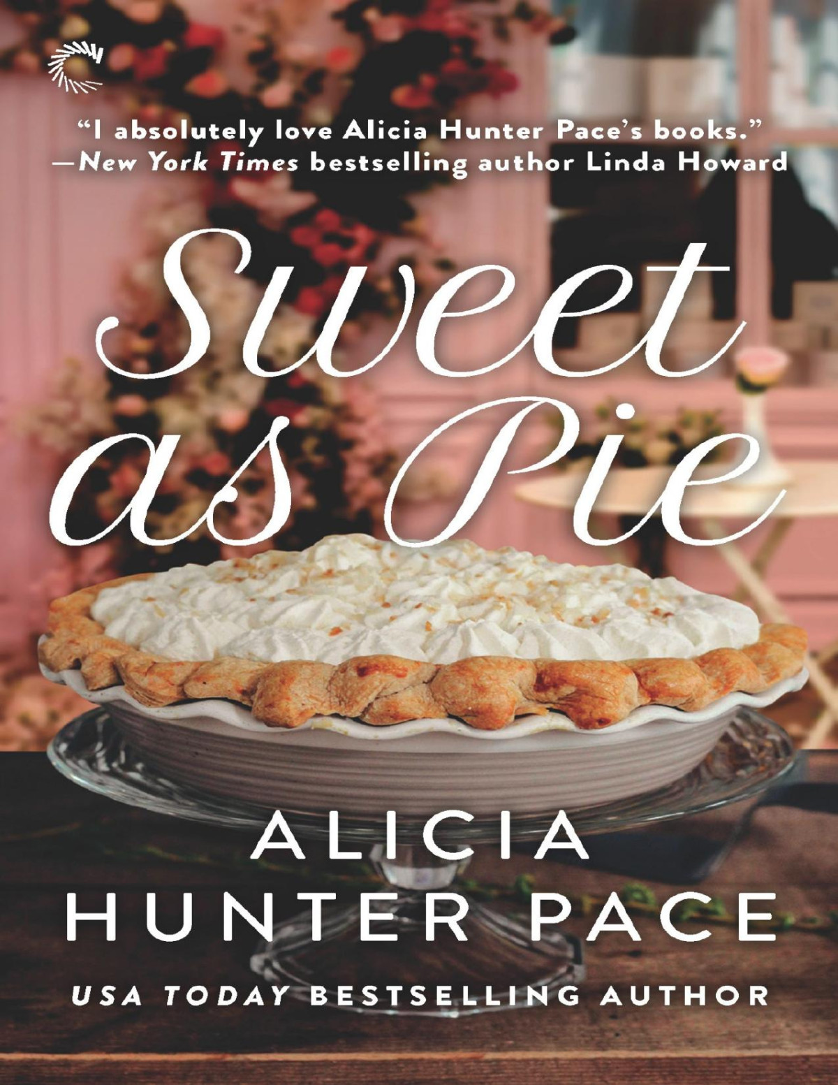 Sweet As Pie Alicia Hunter Pace