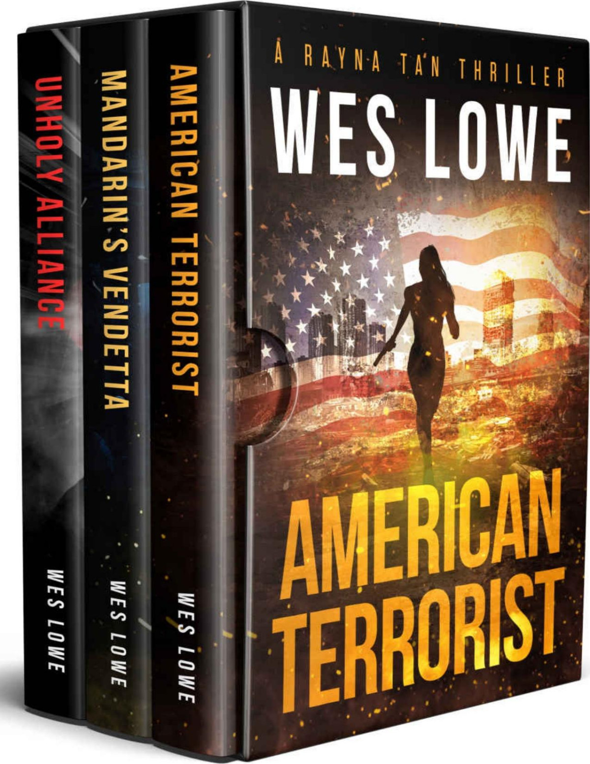 The Rayna Tan Series Books 13 A Bundle Of Gripping Action Thriller Novels Wes Lowe