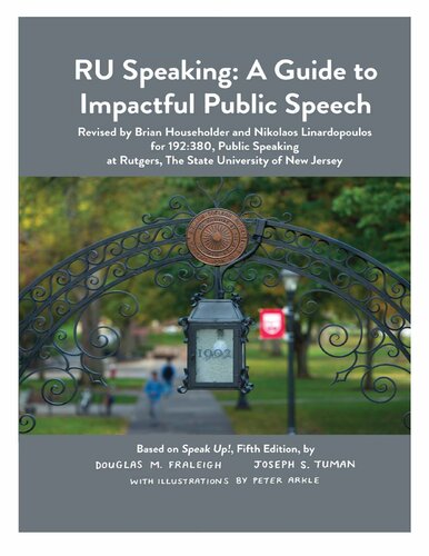Ru Speaking A Guide To Impactful Public Speech Fifth Edition Douglas M Fraleigh Joseph S Tuman Brian Householder Nikolaos Linardopoulos