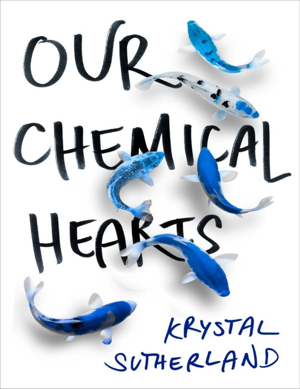 Our Chemical Hearts Krystal Sutherland