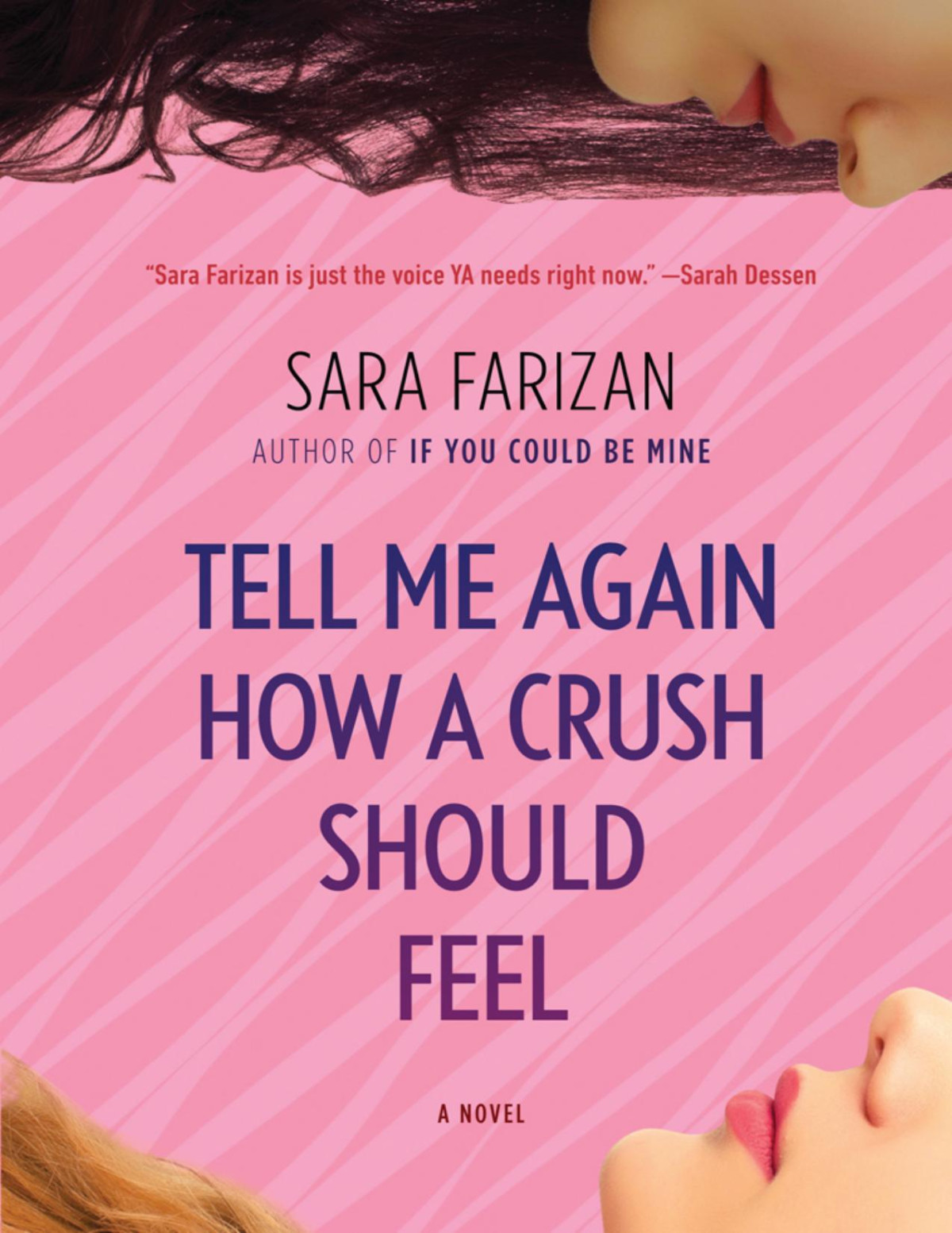 Tell Me Again How A Crush Should Feel Sara Farizan