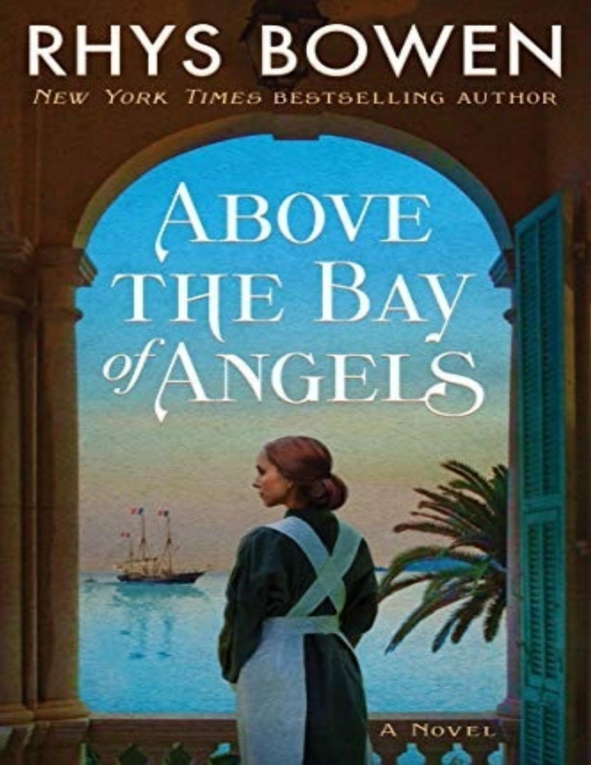 Above The Bay Of Angels Rhys Bowen