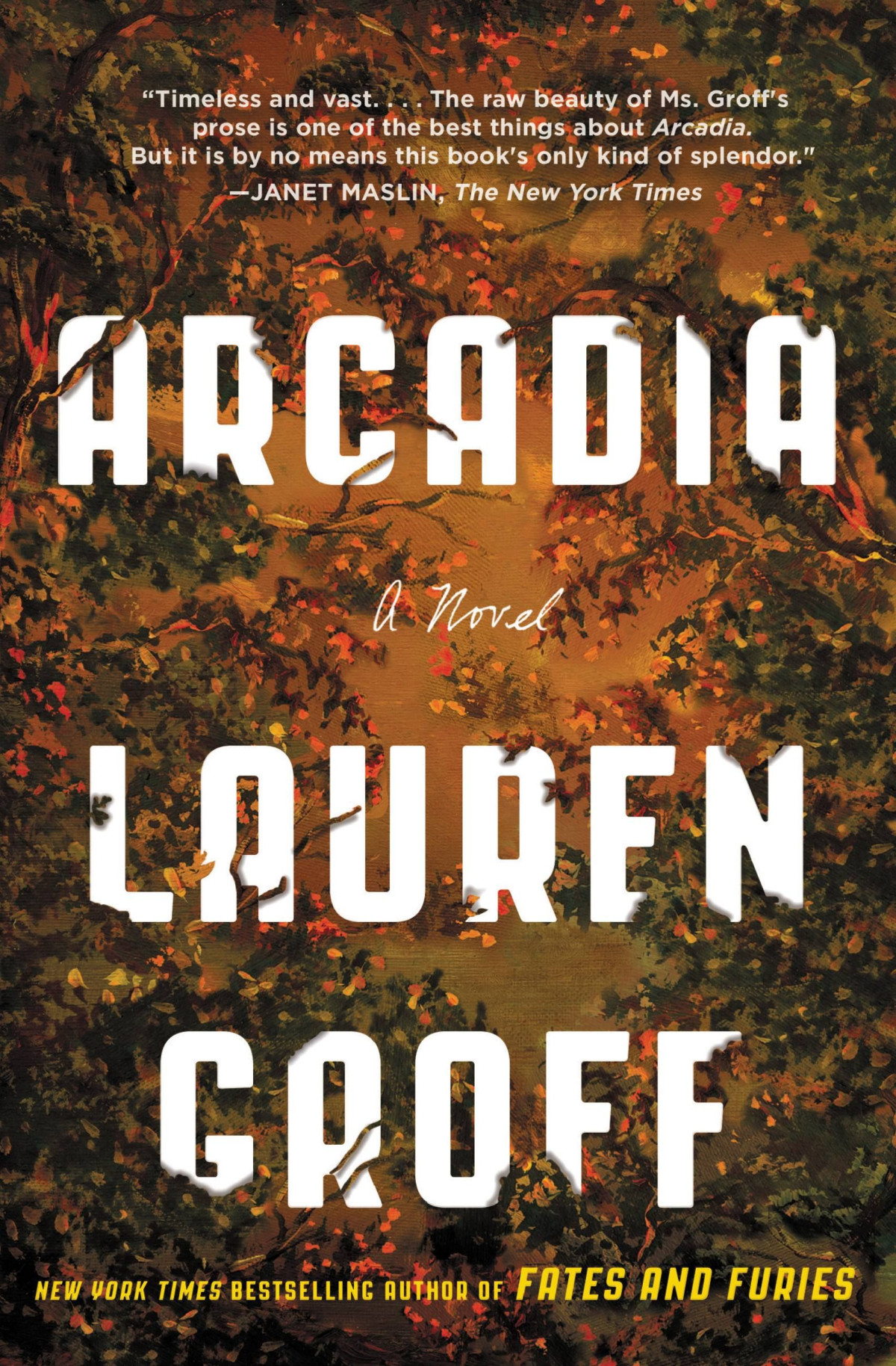 Arcadia Lauren Groff
