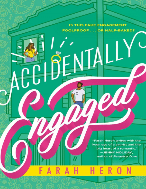 Accidentally Engaged Farah Heron