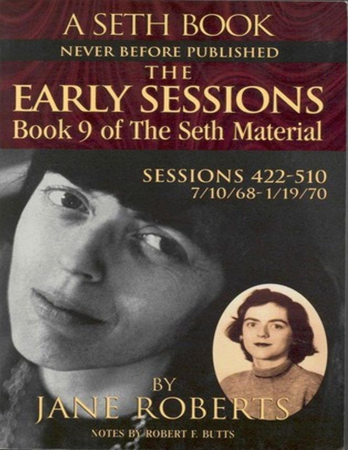 The Early Sessions Book 9 Of The Seth Material Jane Roberts