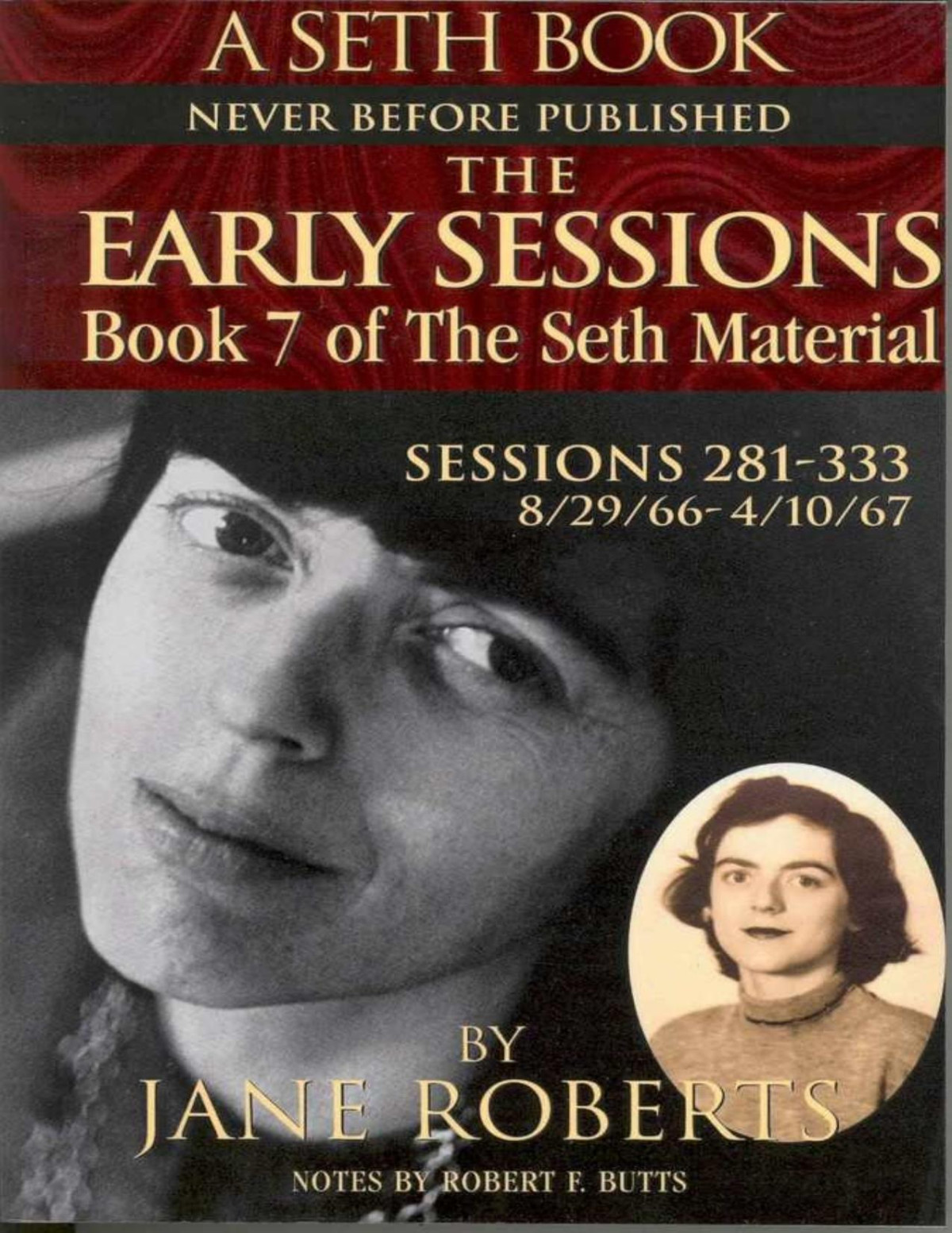 The Early Sessions Book 7 Of The Seth Material Jane Roberts