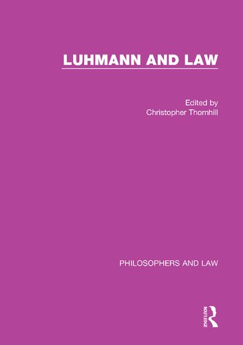 Luhmann And Law 1st Edition Christopher Thornhill