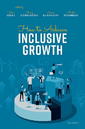 How To Achieve Inclusive Growth 1st Edition Valerie Cerra Barry Eichengreen