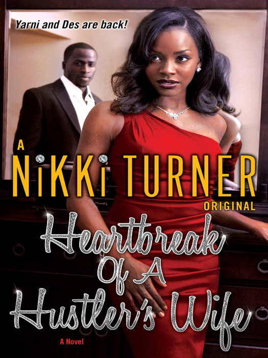 Heartbreak Of A Hustlers Wife Nikki Turner