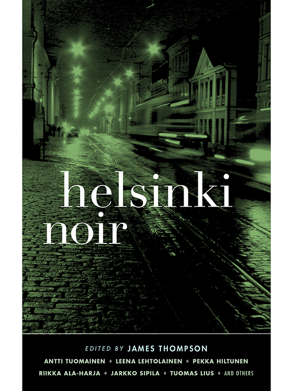 Helsinki Noir James Thompson