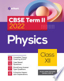 Arihant Cbse Physics Term 2 Class 12 For 2022 Exam Cover Theory And Mcqs Manish Dangwal