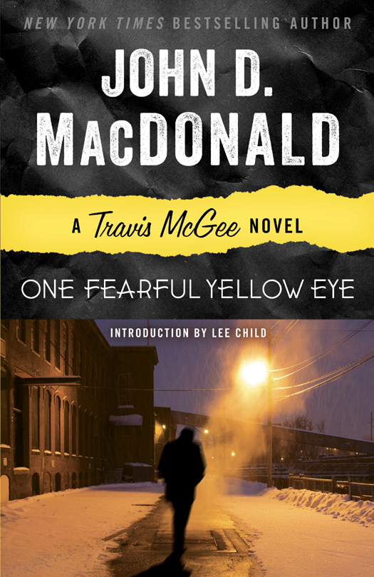 One Fearful Yellow Eye John D Macdonald