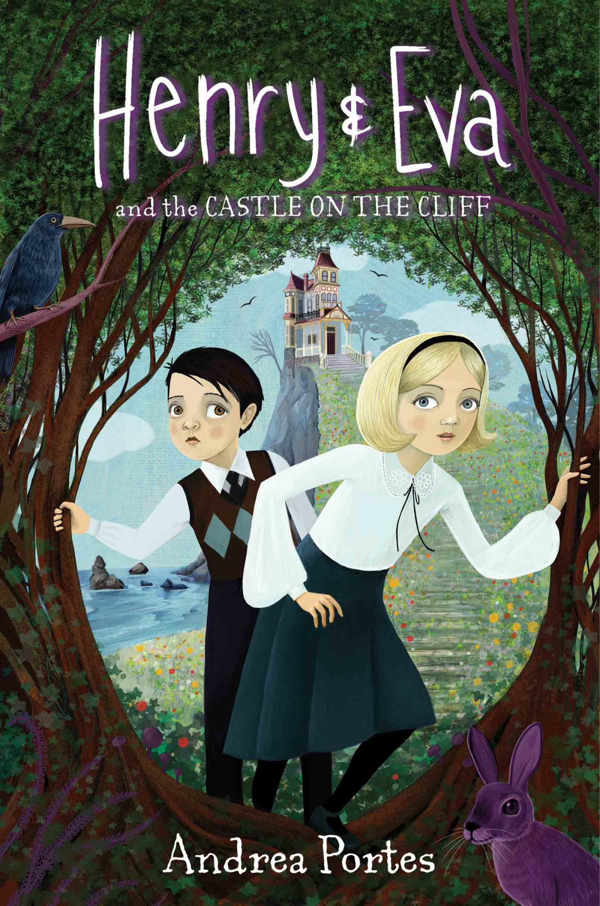 Henry Eva And The Castle On The Cliff Andrea Portes
