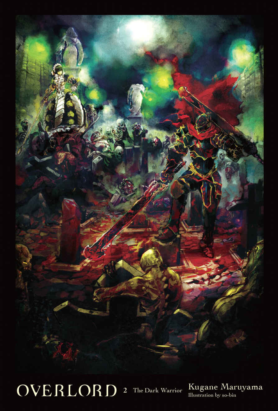 Overlord Vol 2 Light Novel The Dark Warrior Kugane Maruyama