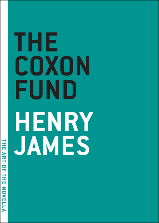 The Coxon Fund Henry James