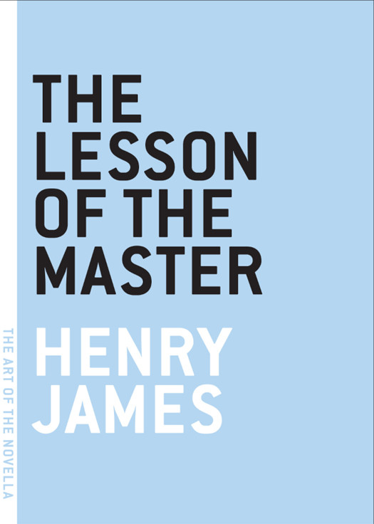 The Lesson Of The Master Henry James