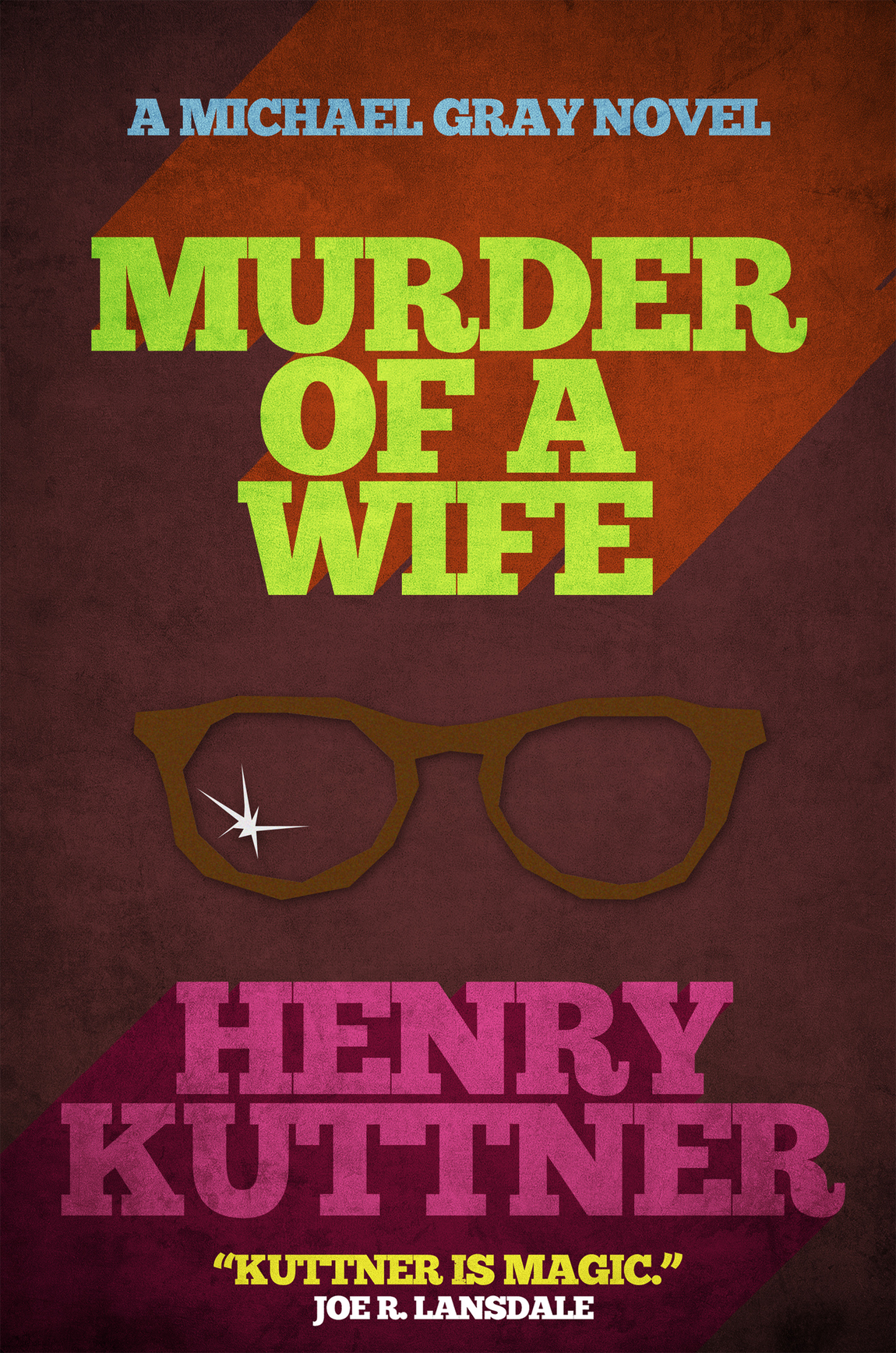 Murder Of A Wife Henry Kuttner