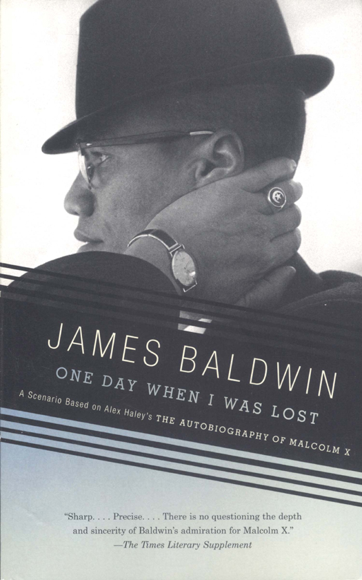 One Day When I Was Lost James Baldwin