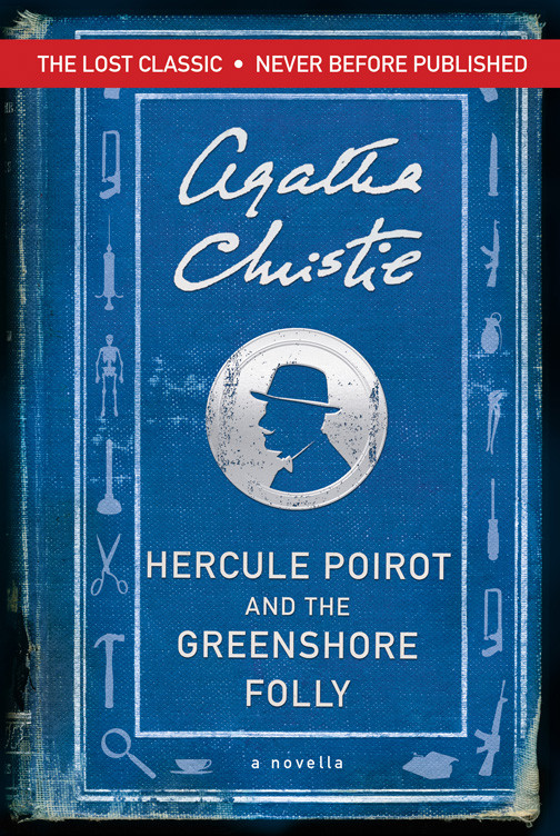 Hercule Poirot And The Greenshore Folly 1st Edition Christie