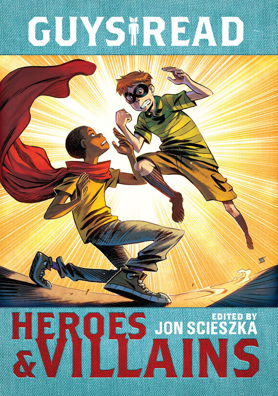 Heroes Villains Jon Scieszka