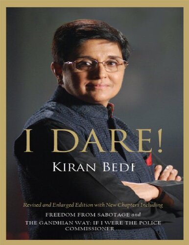 I Dare Revised And Enlarged Edition Kiran Bedi