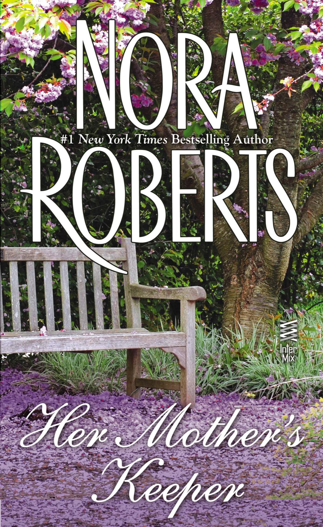 Her Mothers Keeper Nora Roberts