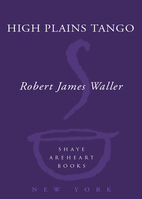 High Plains Tango Robert James Waller