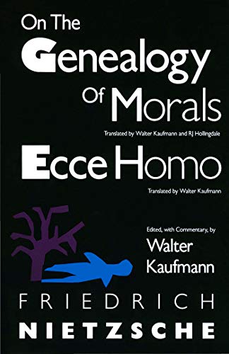 On The Genealogy Of Morals And Ecce Homo Vintage Friedrich Nietzsche